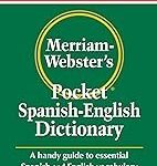 Merriam-Webster's Pocket Spanish-English Dictionary