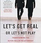 Let's Get Real or Let's Not Play
