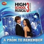 High school musical 3: Prom to remember