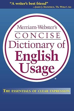 Merriam-Webster’s Concise Dictionary of English Usage