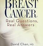 Breast Cancer: Real Questions, Real Answers