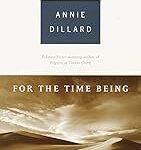 For the Time Being: Essays