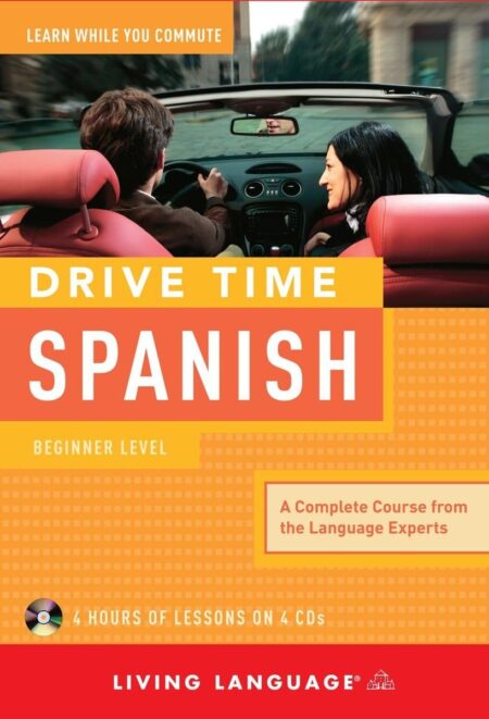 Drive Time Spanish: Beginner Level