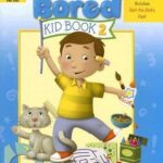 The Never-Bored Kid Book 2, Ages 4-5