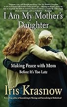 I Am My Mother's Daughter