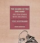The Sound of One Hand: 281 Zen Koans with Answers