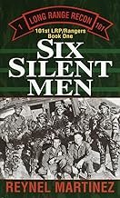 Six Silent Men