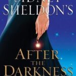 Sidney Sheldon's After the Darkness