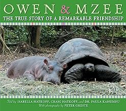 Owen and Mzee: The True Story of a Remarkable Friendship