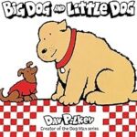 Big Dog and Little Dog