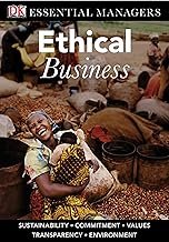 DK Essential Managers: Ethical Business