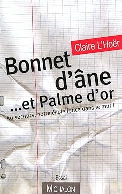 Bonnet d’?ne et Palme d’or