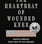 The Heartbeat of Wounded Knee