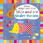 Baby's Very First Slide and See Under the Sea