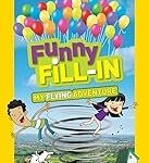 Funny Fill-in:  My Flying Adventure