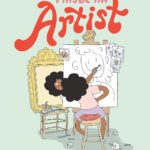 Maybe An Artist, A Graphic Memoir