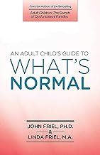 An Adult Child’s Guide to What’s Normal