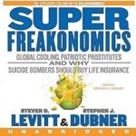 SuperFreakonomics #2