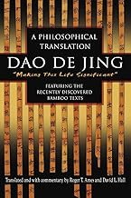 Dao De Jing: A Philosophical Translation