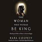The Woman Who Would Be King
