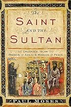 The Saint and the Sultan