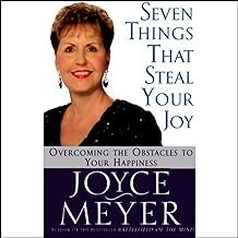 Seven Things That Steal Your Joy