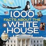 1000facts About the white house