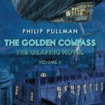 The Golden Compass Graphic Novel #1