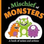 Picture Fit Board Books: A Mischief of Monsters