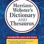 Merriam-Webster's Dictionary and Thesaurus