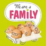 We Are A Family