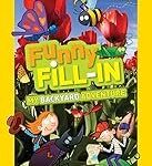 Funny Fill-in: My Backyard Adventure