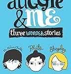 Auggie & Me