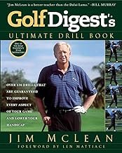 Golf Digest’s Ultimate Drill Book