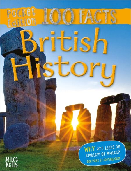 100 Facts Pocket Edition : British History