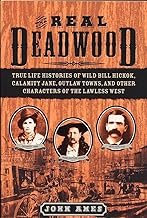 The Real Deadwood