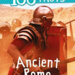 100 Facts Ancient Rome