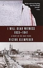 I Will Bear Witness, Volume 1