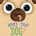 Who's That Dog?