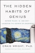 The Hidden Habits of Genius