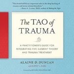 The Tao of Trauma