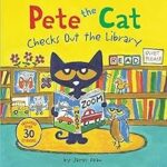 Pete The Cat Checks Out The Library/CH-B/PP/HC
