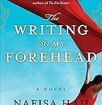 The Writing on My Forehead