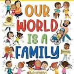 Our World Is a Family