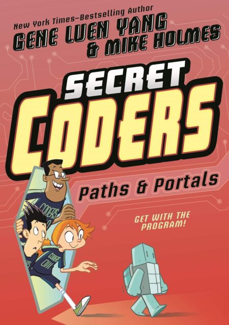 Paths & Portals (Secret Coders, 2)