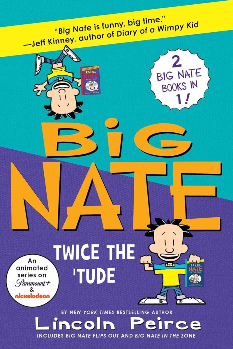 Big Nate: Twice The 'Tude