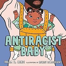 Antiracist baby