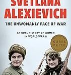The Unwomanly Face of War