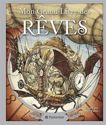 Mon grand livre des r?ves