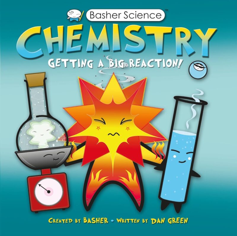 Basher Science: Chemistry